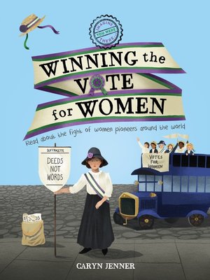 cover image of Imagine You Were There... Winning the Vote for Women